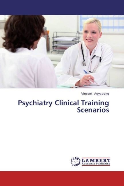 Psychiatry Clinical Training Scenarios (Paperback)