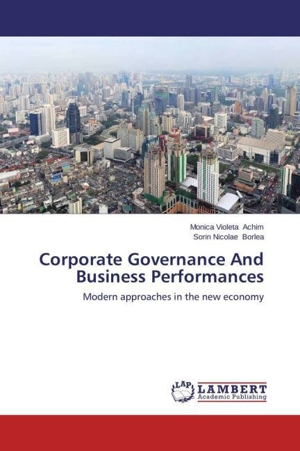 Corporate Governance And Business Performances (Paperback)