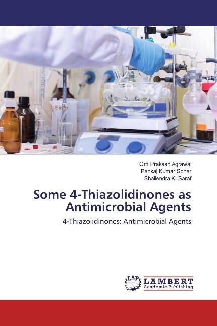 Some 4-Thiazolidinones as Antimicrobial Agents (Paperback)