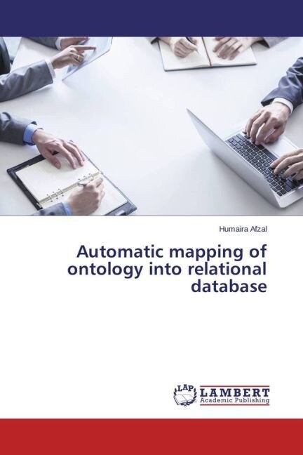 Automatic mapping of ontology into relational database (Paperback)