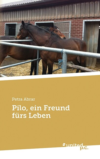 Pilo, ein Freund furs Leben (Paperback)