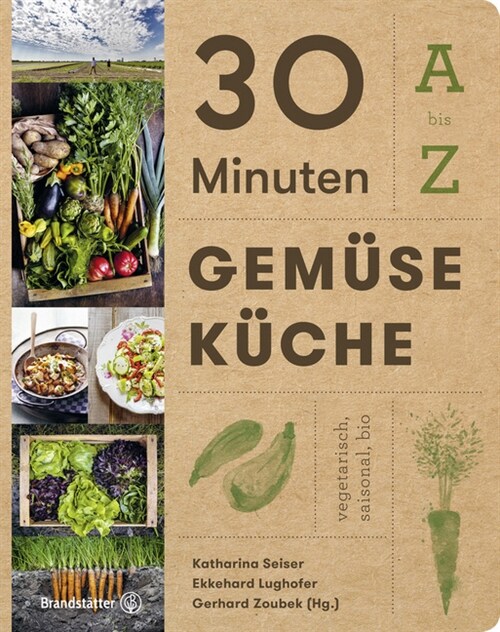 30 Minuten Gemusekuche (Paperback)