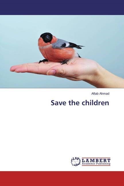 Save the children (Paperback)