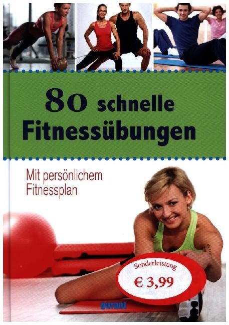 80 schnelle Fitnessubungen (Hardcover)