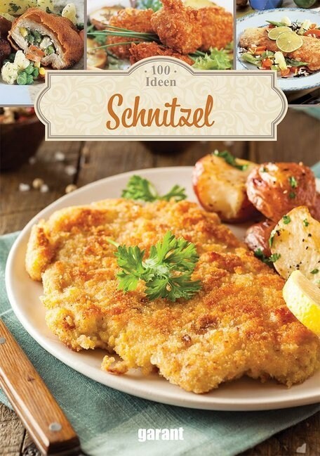 100 Ideen Schnitzel (Hardcover)