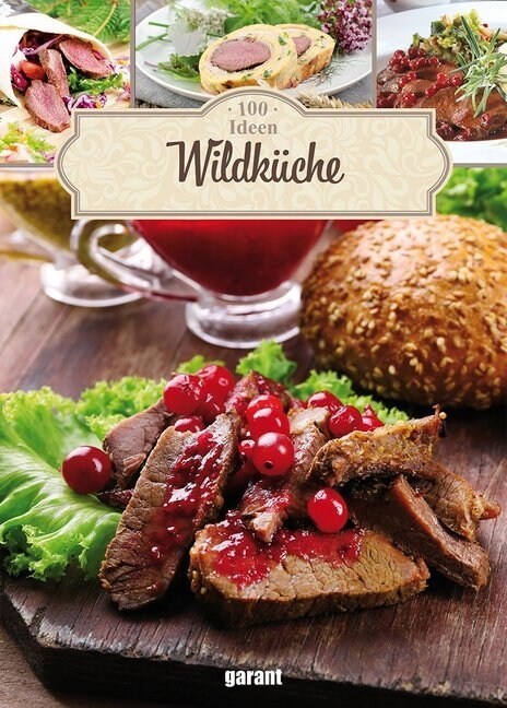 100 Ideen Wildkuche (Hardcover)