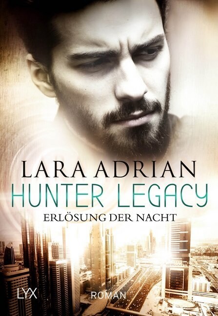 Hunter Legacy - Erlosung der Nacht (Paperback)