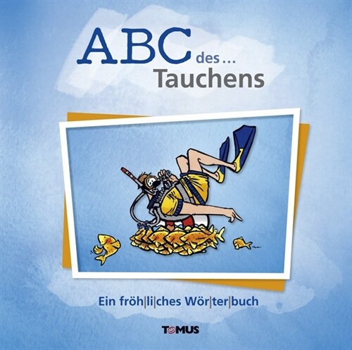 ABC des... Tauchens (Paperback)