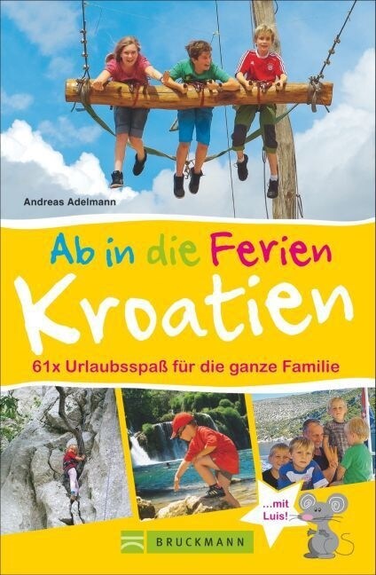 Ab in die Ferien - Kroatien (Paperback)