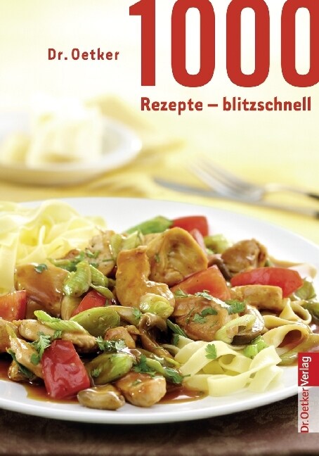 1000 Rezepte blitzschnell (Hardcover)