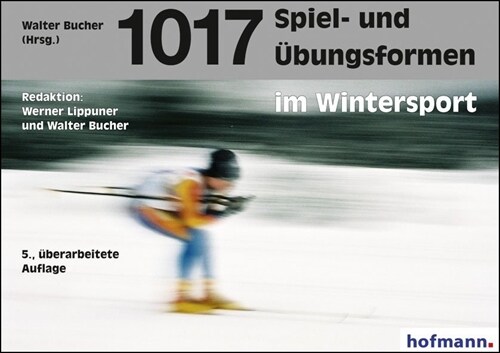 1017 Spiel- und Ubungsformen im Wintersport, m. CD-ROM (Paperback)
