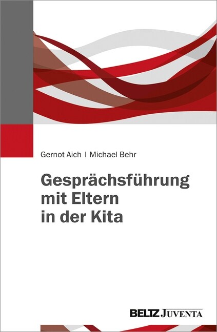 Gesprachsfuhrung mit Eltern in der Kita (Paperback)