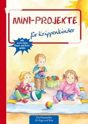 Mini-Projekte fur Krippenkinder (Pamphlet)