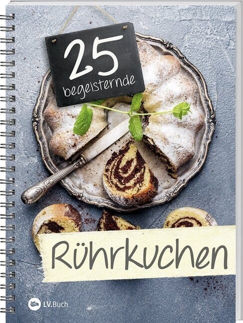 25 begeisternde Ruhrkuchen (Paperback)