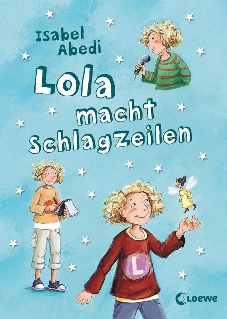 Lola macht Schlagzeilen (Hardcover)