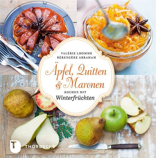 Apfel, Quitten & Maronen (Hardcover)