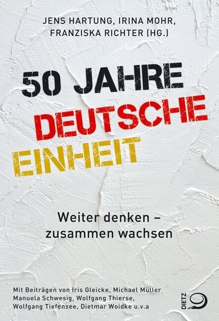 50 Jahre Deutsche Einheit (Paperback)