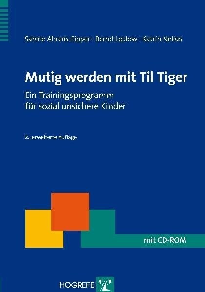 Mutig werden mit Til Tiger, m. CD-ROM (Paperback)