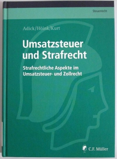 Umsatzsteuer und Strafrecht (Hardcover)