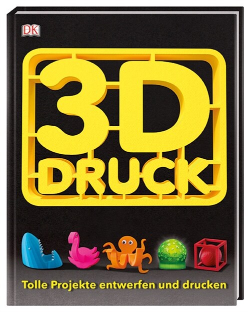 3-D-Druck (Hardcover)