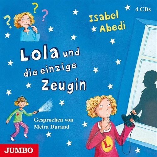 Lola und die einzige Zeugin, 4 Audio-CDs (CD-Audio)