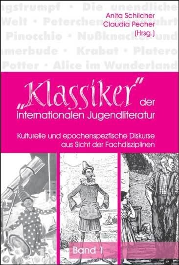 Klassiker der internationalen Jugendliteratur. Bd.1 (Paperback)