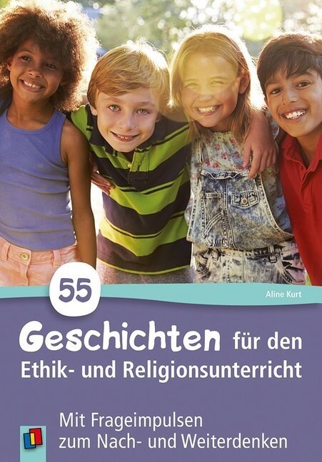 55 Geschichten fur den Ethik- und Religionsunterricht in der Grundschule (Paperback)