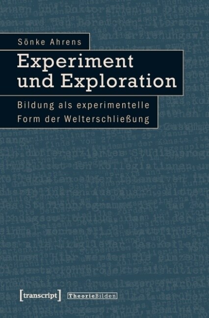 Experiment und Exploration (Paperback)