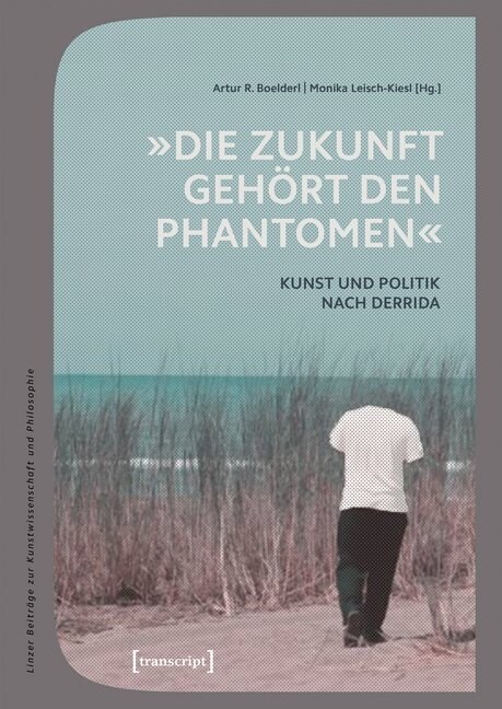 Die Zukunft gehort den Phantomen (Paperback)