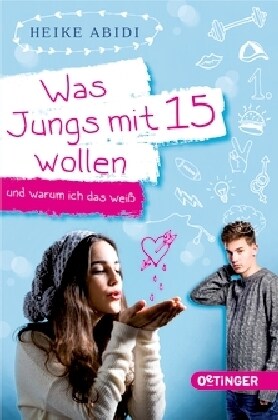 Was Jungs mit 15 wollen und warum ich das weiß (Paperback)