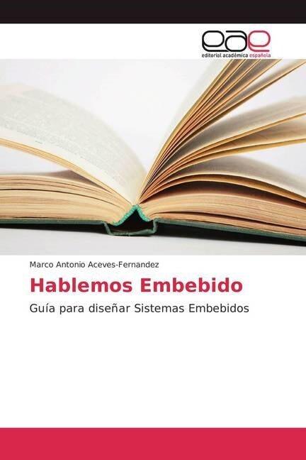 Hablemos Embebido (Paperback)