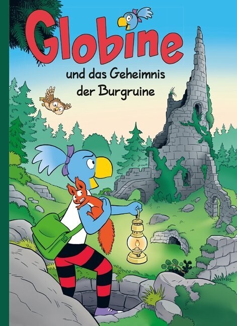 Globine und das Geheimnis der Burgruine (Hardcover)