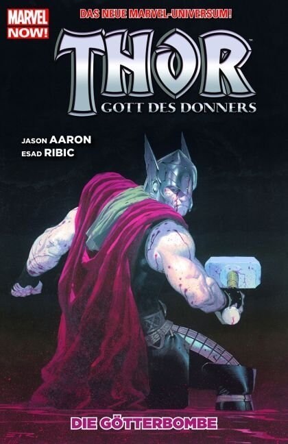 Thor, Gott des Donners - Die Gotterbombe (Paperback)