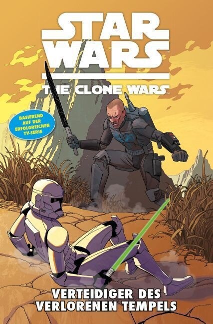 Star Wars, The Clone Wars - Verteidiger des verlorenen Tempels (Paperback)