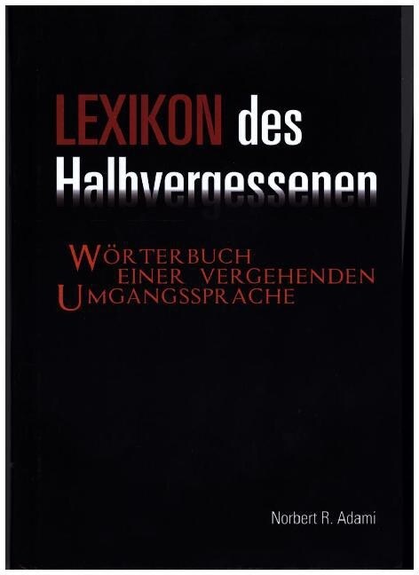 Lexikon des Halbvergessenen (Hardcover)