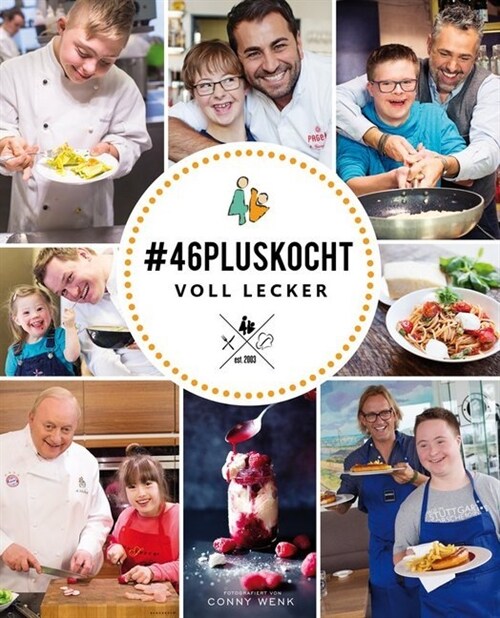 #46pluskocht - voll lecker (Hardcover)