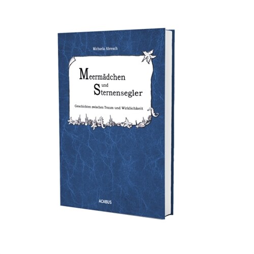 Meermadchen und Sternensegler (Hardcover)