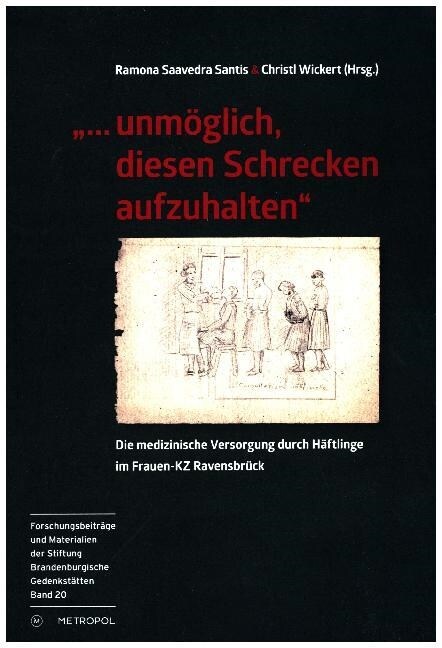 ... unmoglich, diesen Schrecken aufzuhalten (Hardcover)