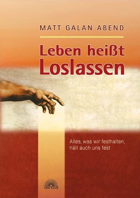 Leben heißt Loslassen (Hardcover)