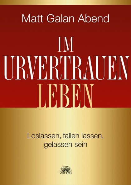 Im Urvertrauen leben (Hardcover)