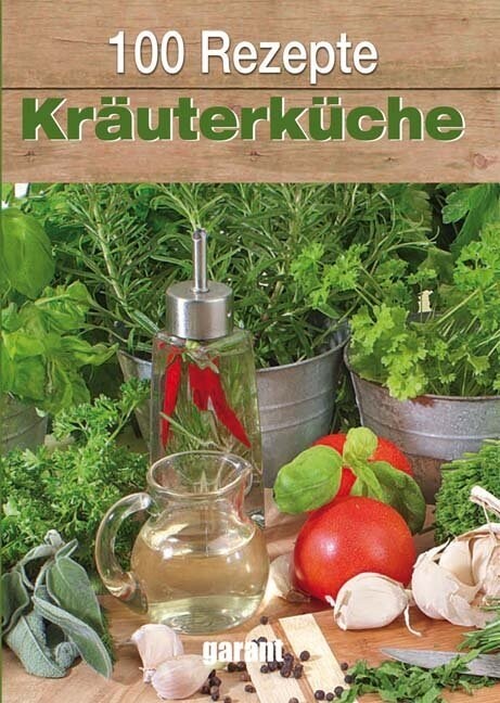 100 Rezepte - Krauterkuche (Hardcover)