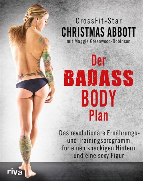 Der Badass-Body-Plan (Paperback)