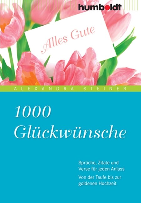 1000 Gluckwunsche (Paperback)