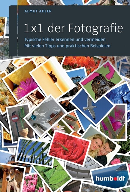 1 x 1 der Fotografie (Paperback)