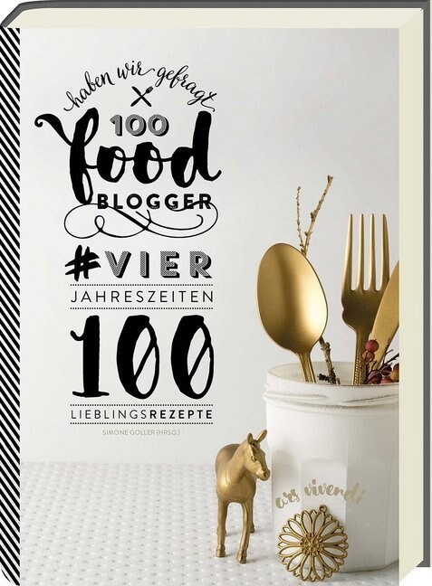 100 Foodblogger haben wir gefragt (Hardcover)