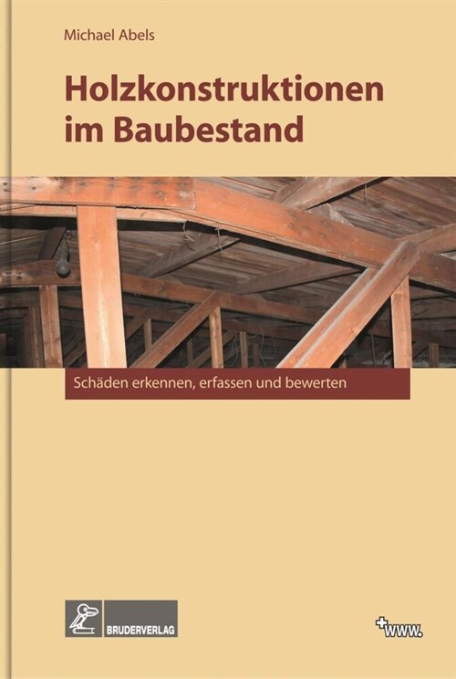 Holzkonstruktionen im Baubestand (Hardcover)