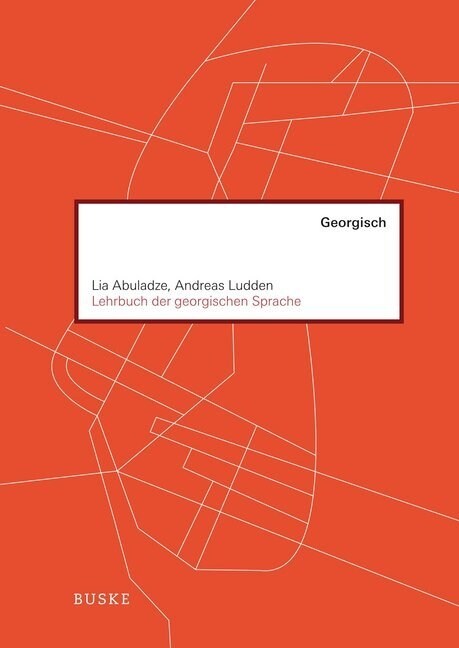 Lehrbuch der georgischen Sprache, m. 1 Audio-CD (Paperback)
