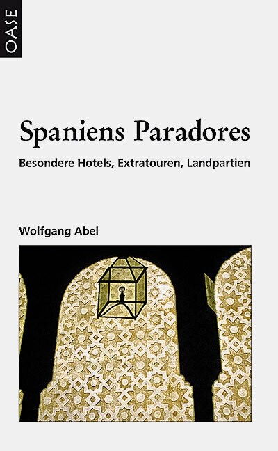 Spaniens Paradores (Paperback)