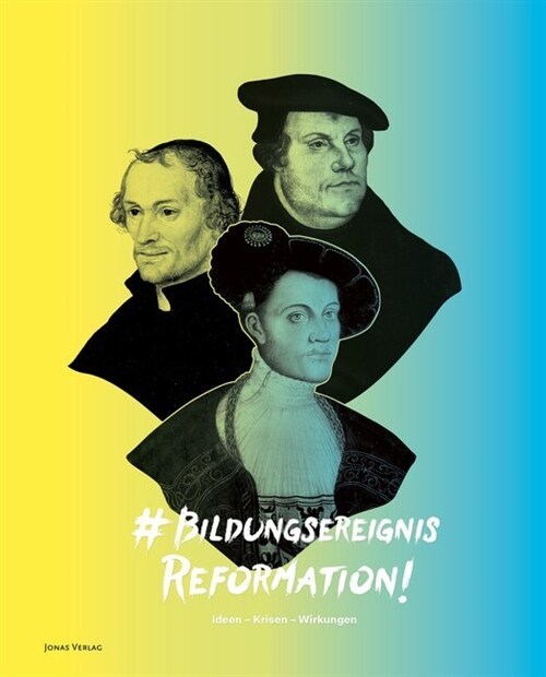 # Bildungsereignis Reformation! (Hardcover)