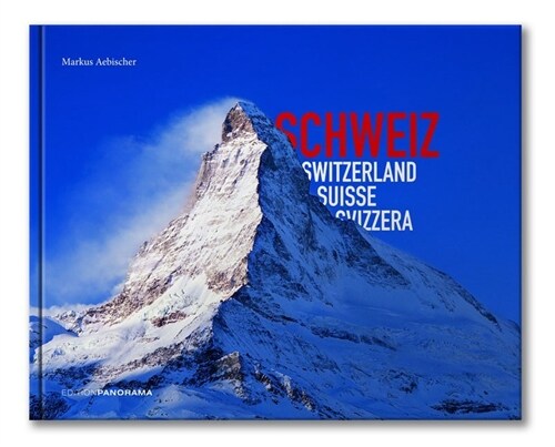Schweiz. Switzerland. Suisse; Svizzera (Hardcover)